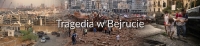 Tragedia w Bejrucie